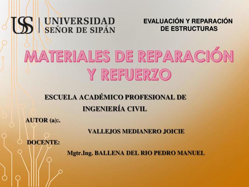 MATERIALES DE REPARACIÓN Y REFUERZO UTILIZADOS EN LA CONSTRUCCIÓN