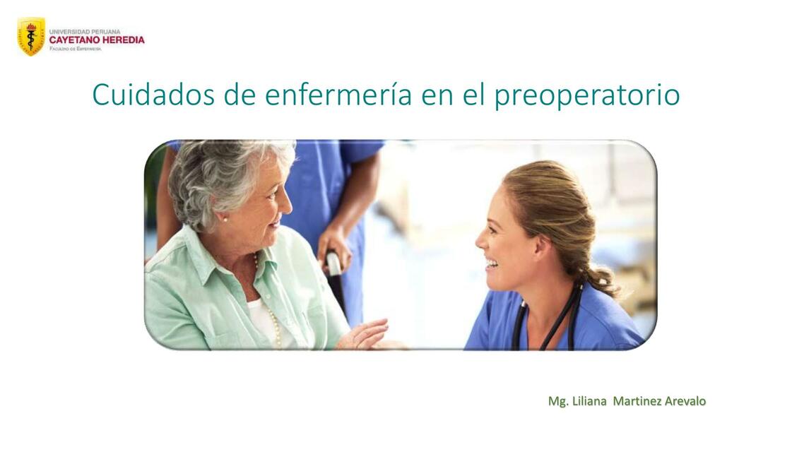 Cuidados de Enfermería en el Preoperatorio