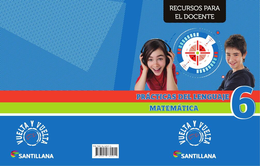 Guía Santillana. Prácticas del Lenguaje. Matemática 