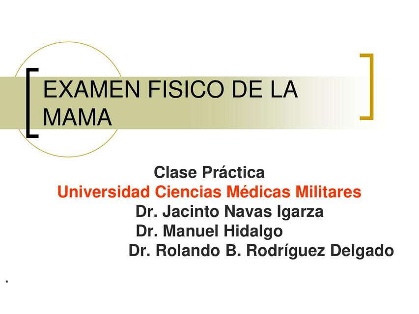 Examen Físico de la Mama 