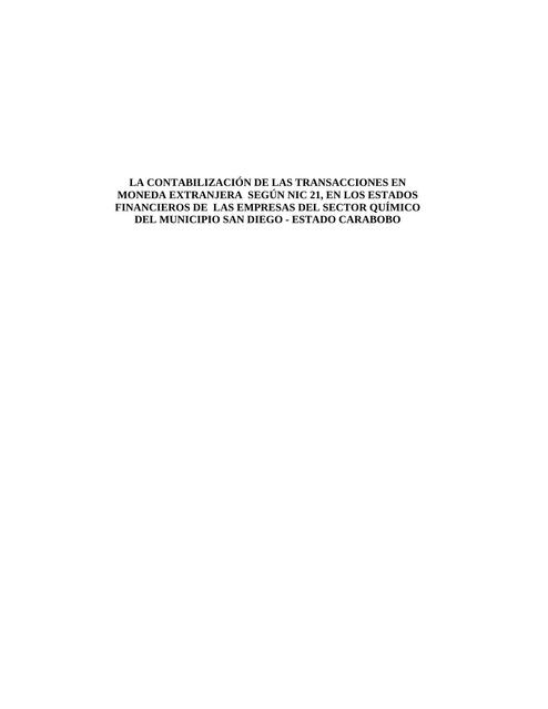 La contabilización de las transacciones en moneda extranjera según NIC 21, en lo