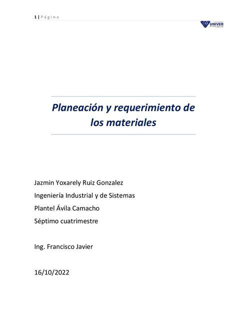 Planeación y Requerimiento de los Materiales