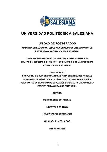 Propuesta de Guía de Estrategias para Crear el Desarrollo Autónomo de Niños de 7 a 12 Años con Discapacidad Visual 