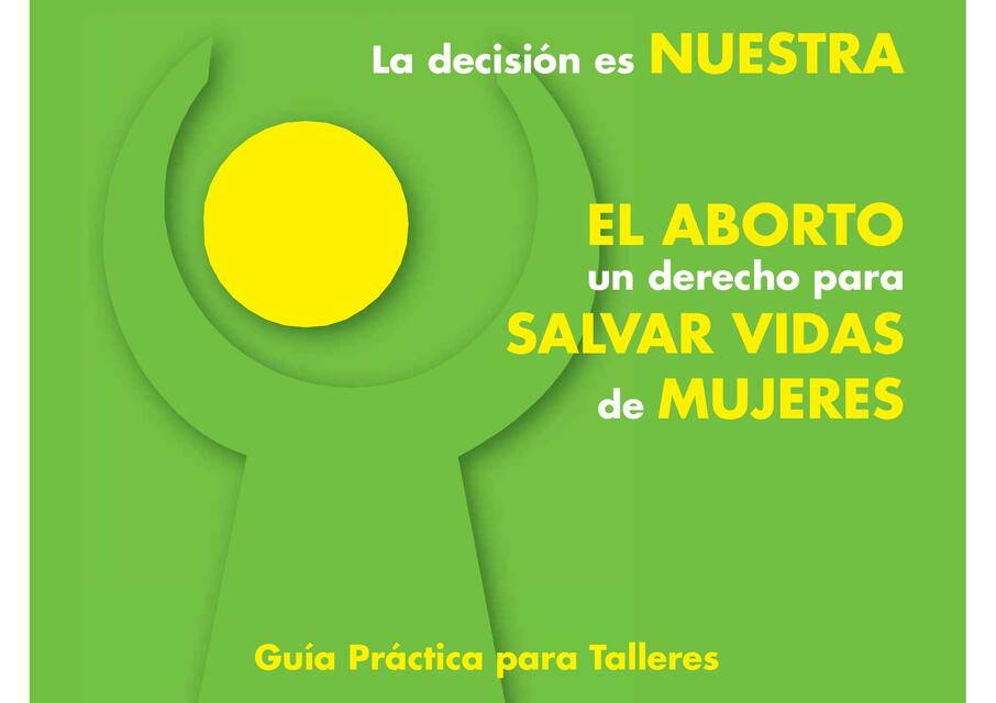 El aborto un derecho para salvar vidas de mujeres