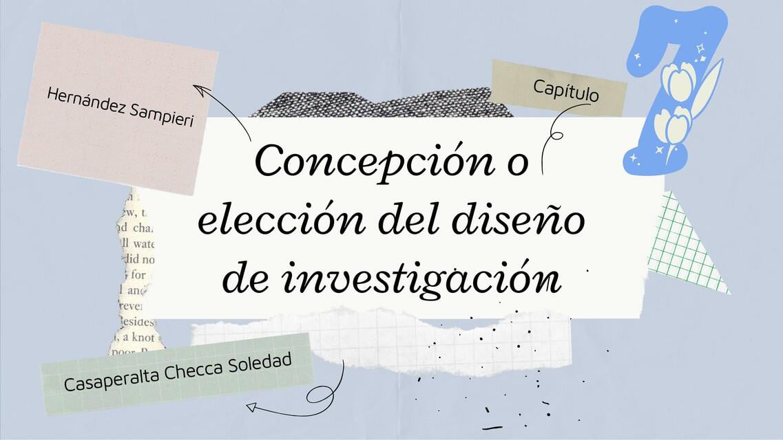 Concepción o Elección del Diseño de Investigación | Joy | uDocz