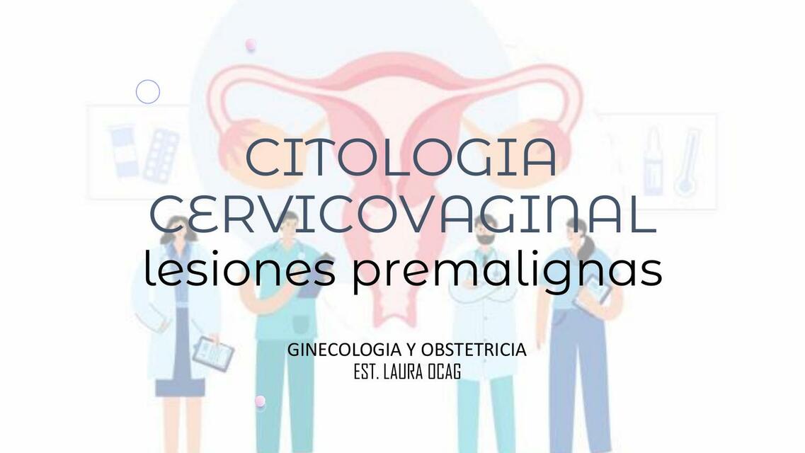 Citología Cervicovaginal 