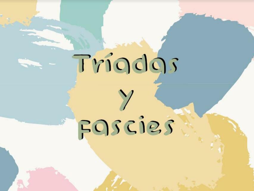 Tríadas y facies