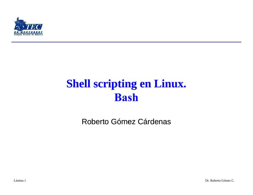 Shell scripting en Linux. Bash | Ingenierías, materia y más | uDocz