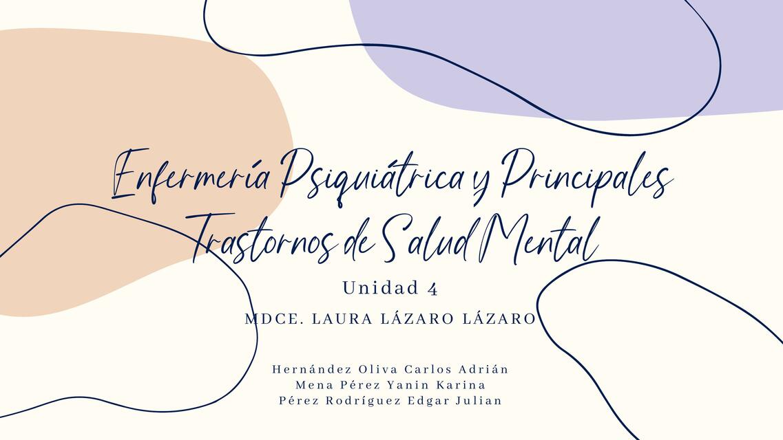 Enfermería Psiquiátrica y Principales Trastornos de Salud Mental 