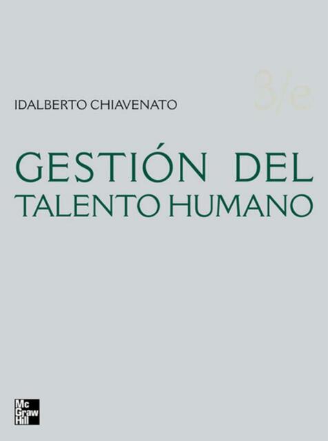 Gestión del Talento Humano- Idalberto Chiavenato