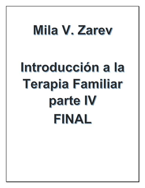 TERAPIA FAMILIAR PARTE CUATRO FINAL