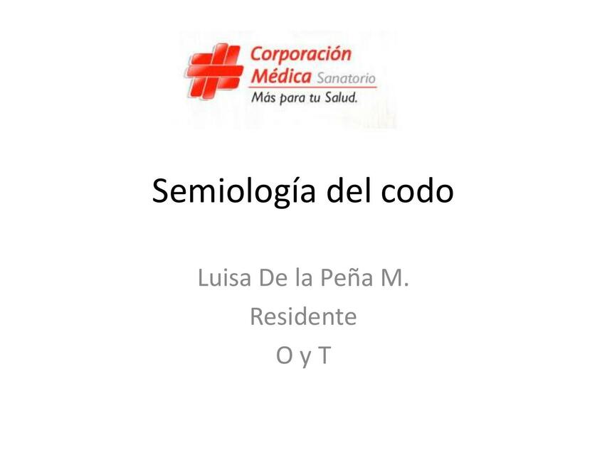 Semiología del Codo