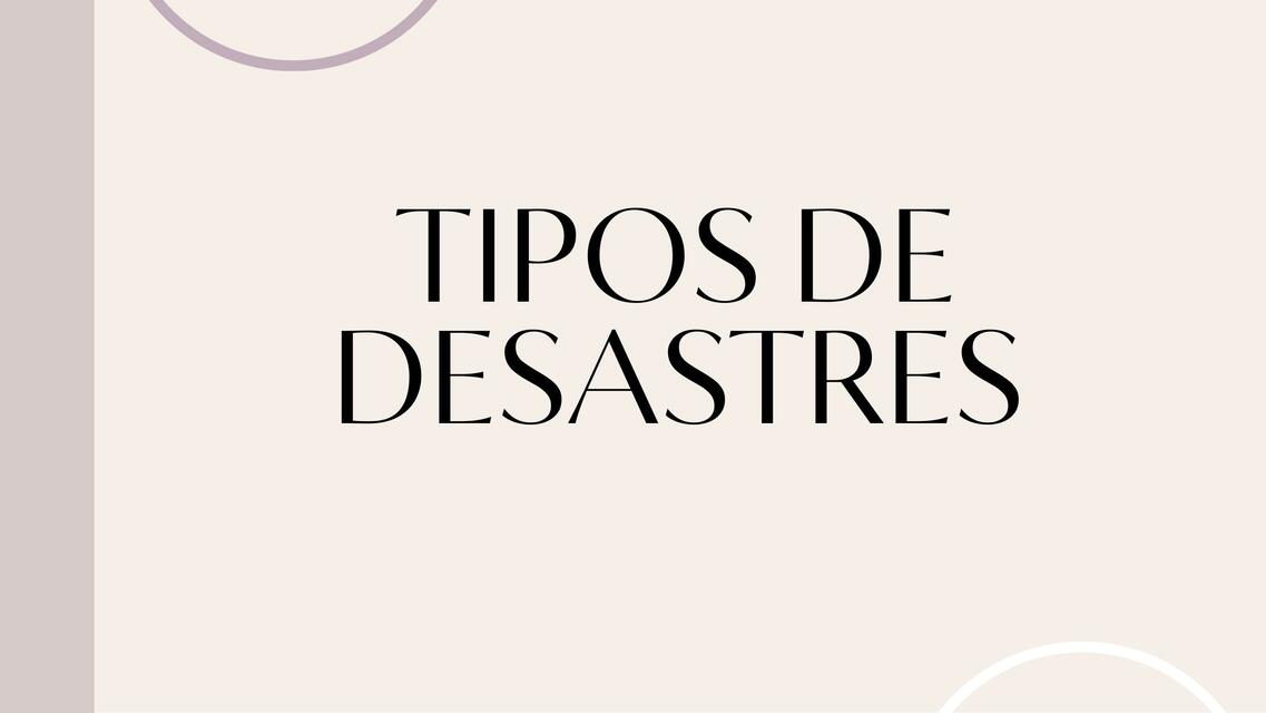 Tipos de Desastres 