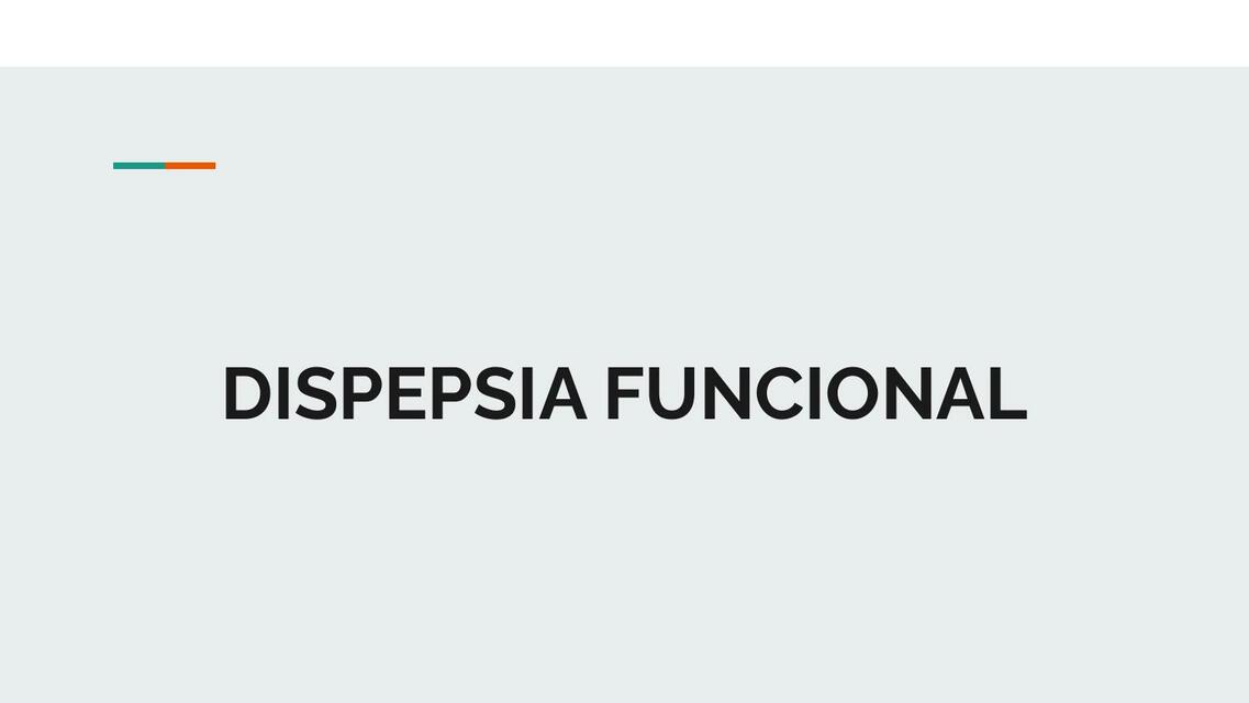 Dispepsia  Funcional