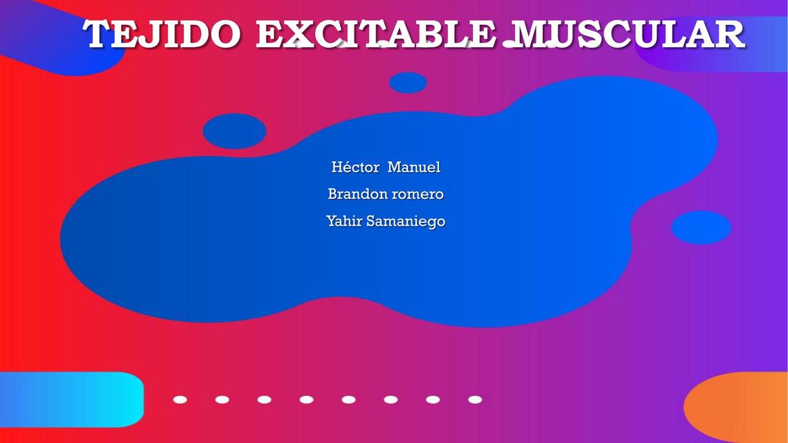 Tejido excitable muscular 