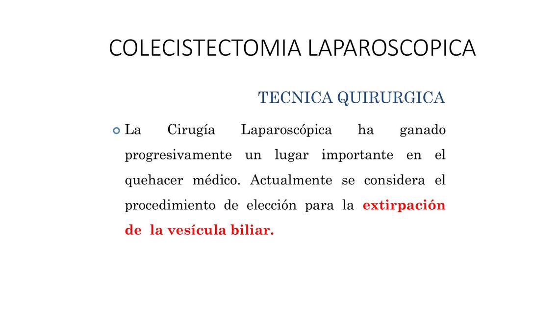 Colecistectomía Laparoscópica 