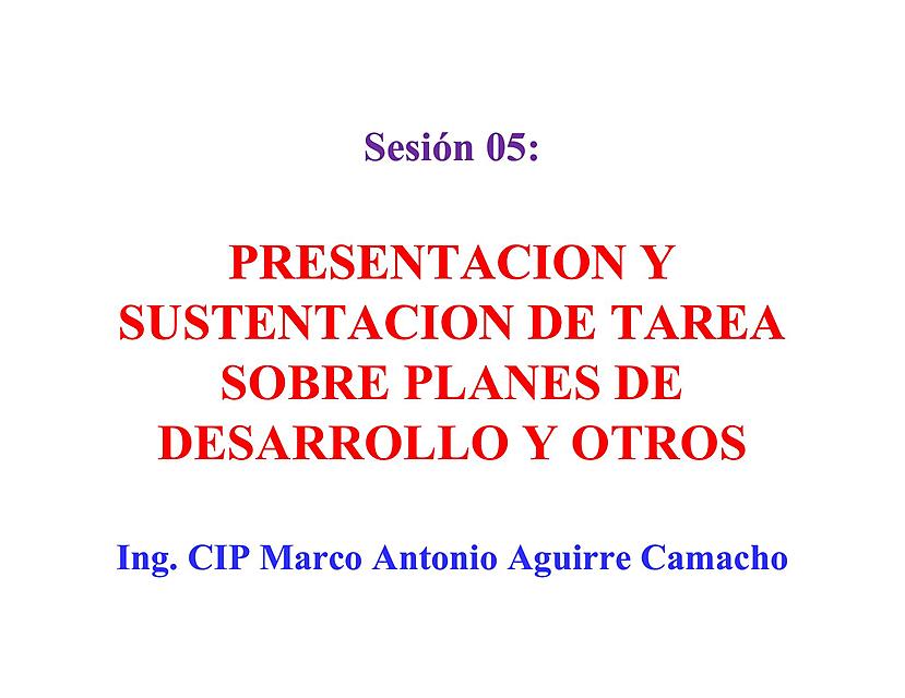 Sesión 05 Presentación y sustentación tarea