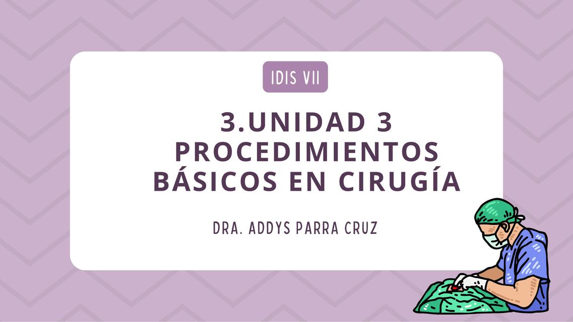 Procedimientos Básicos en Cirugía  