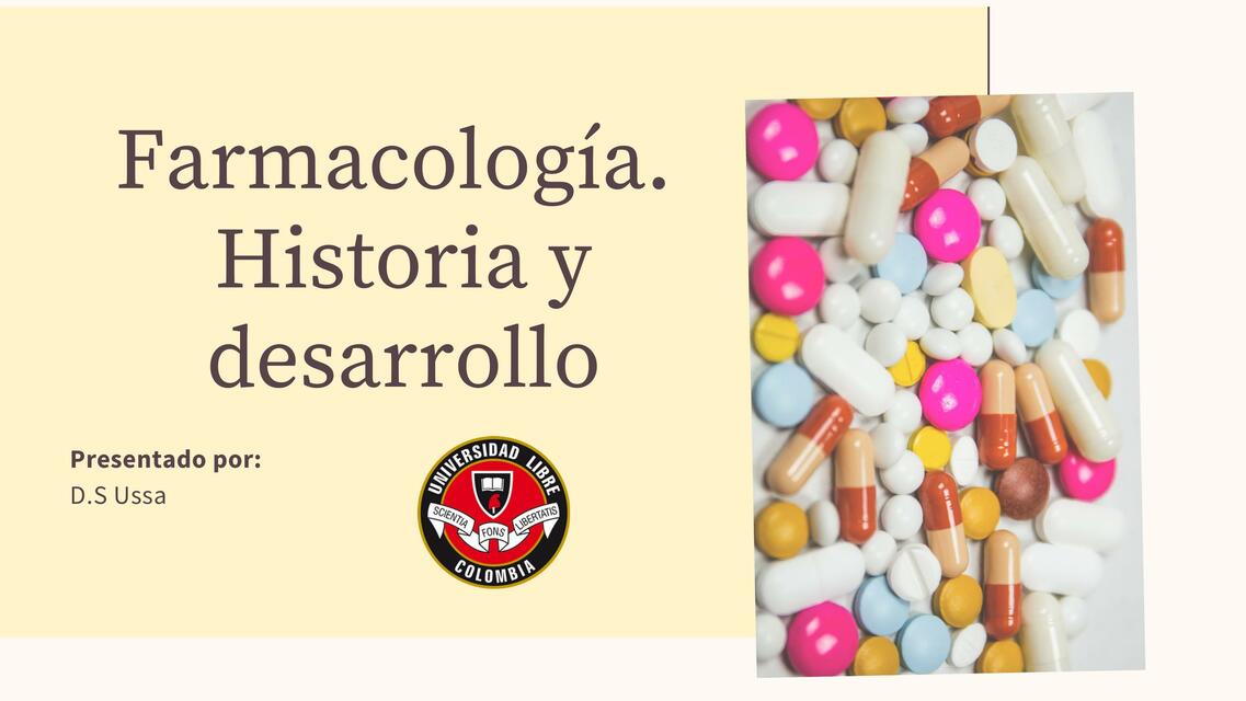 Farmacología -Historia y Desarrollo