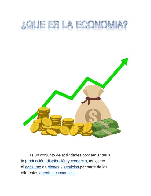 ¿Qué es la Economía y Cuáles son sus 2 Ramas?