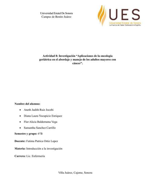 Actividad 8: Investigación “Aplicaciones de la oncología geriátrica en el abordaje y manejo de los adultos mayores con cáncer”.