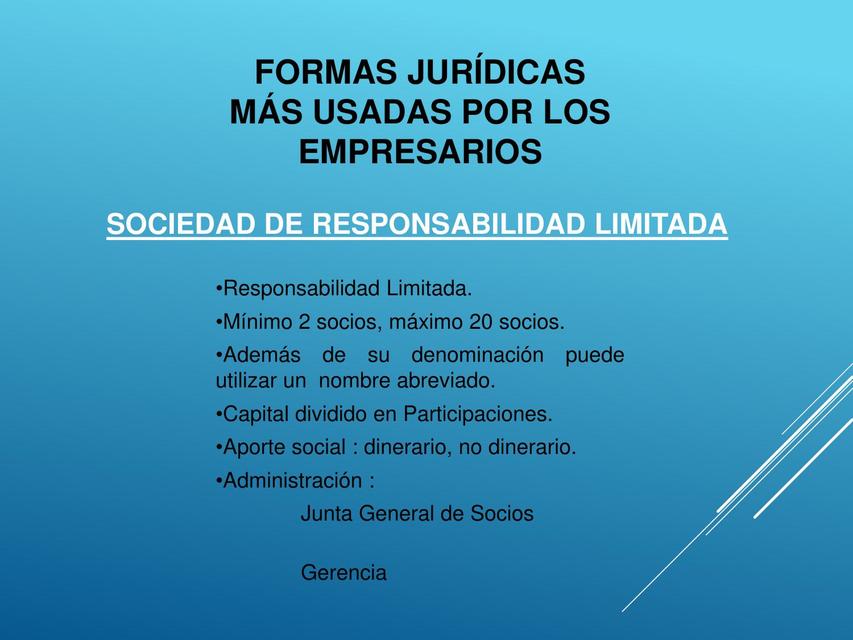 CLASE DE FORMAS JURIDICAS MAS USADAS POR EMPRESARIOS