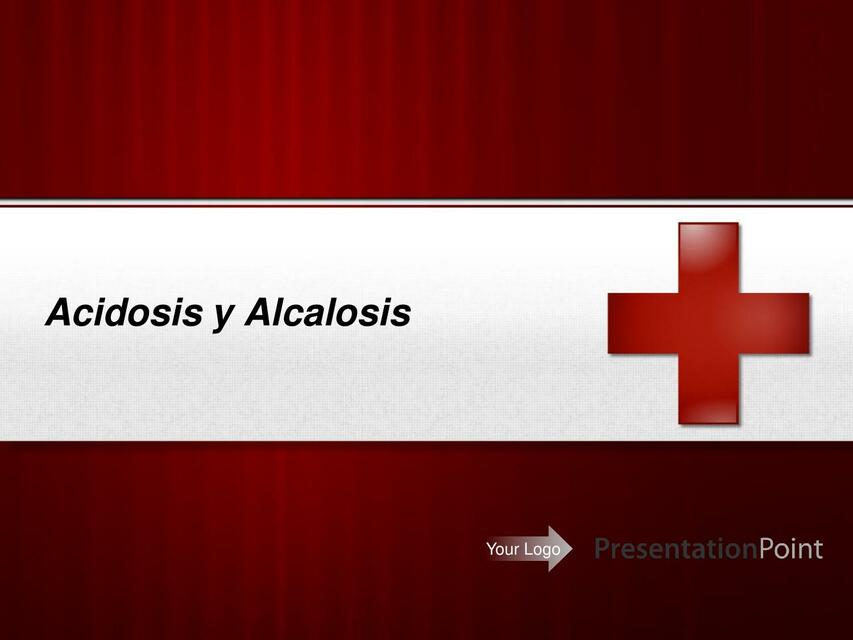 Acidosis y Alcalosis