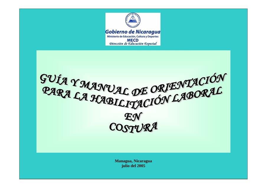 Guía y Manual de Orientación para la Habilitación Laboral en Costura 