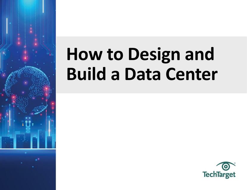 How to Design and Build a Data Center | Martín Fernández Rivera | uDocz