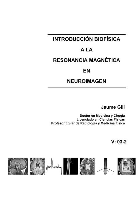 Introducción biofísica a la resonancia magnética en neuroimagen