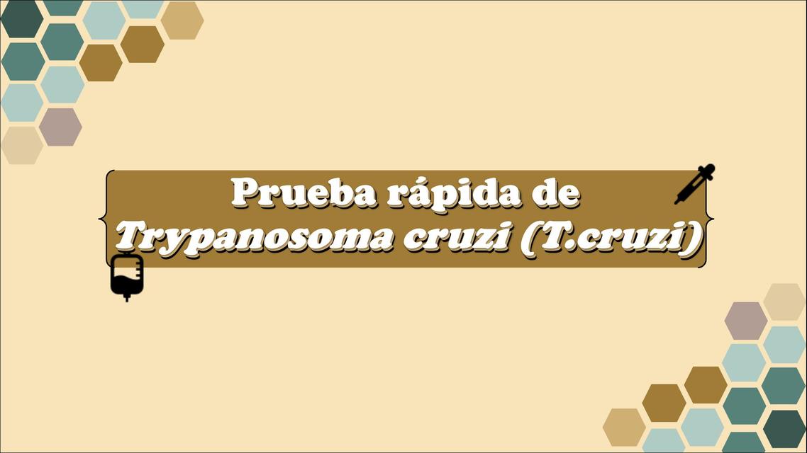 Prueba rápida de Tripanosoma cruzi 