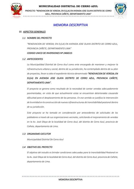 Memoria Descriptiva: "Renovación de vereda; en la avenida José Olaya, Distrito de Cerro Azul, Provincia Cañete, Departamento Lima"