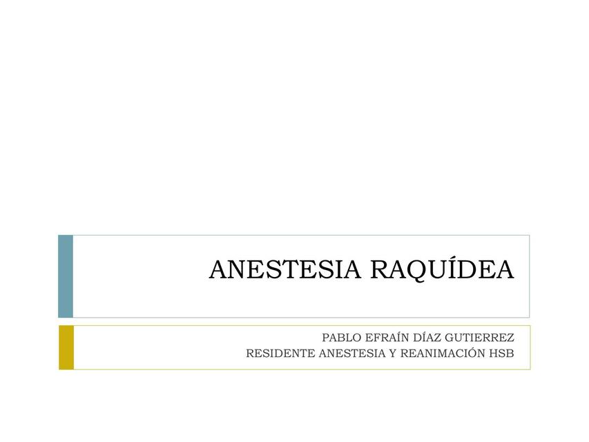 Anestesia raquídea 