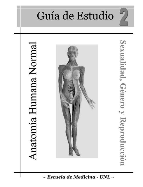 Guía de estudio II. Anatomía humana normal