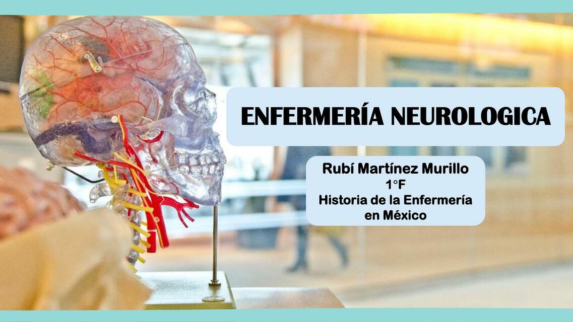 Enfermería Neurológica