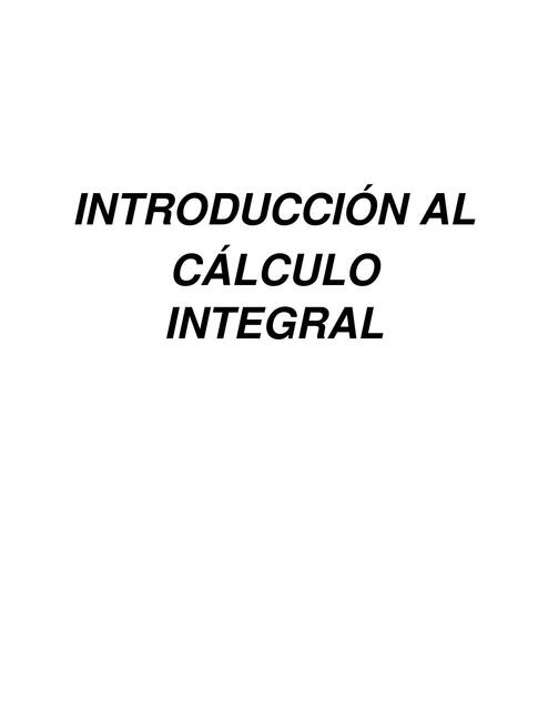 Libro Introducción al Cálculo Integral