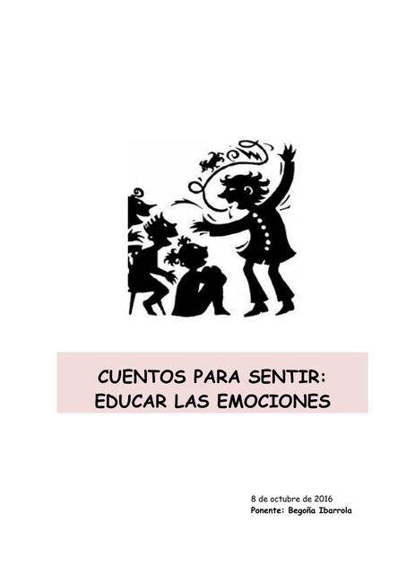 Cuentos para sentir y educar las emociones