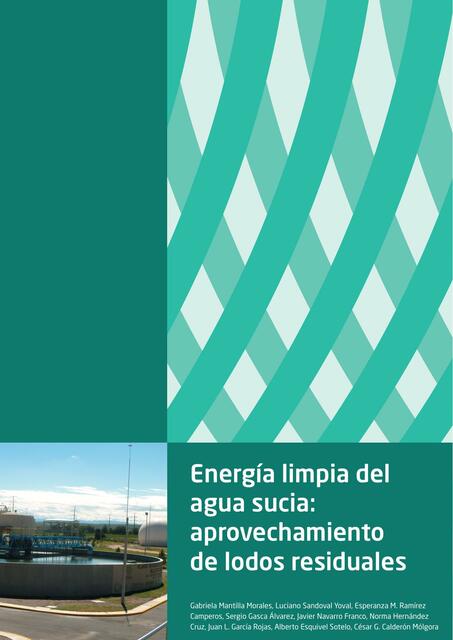 Energía limpia del agua sucia. Aprovechamiento de lodos residuales