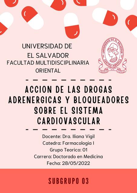 Acción de las Drogas Adrenérgicas y Bloqueadores sobre el Sistema Cardiovascular 