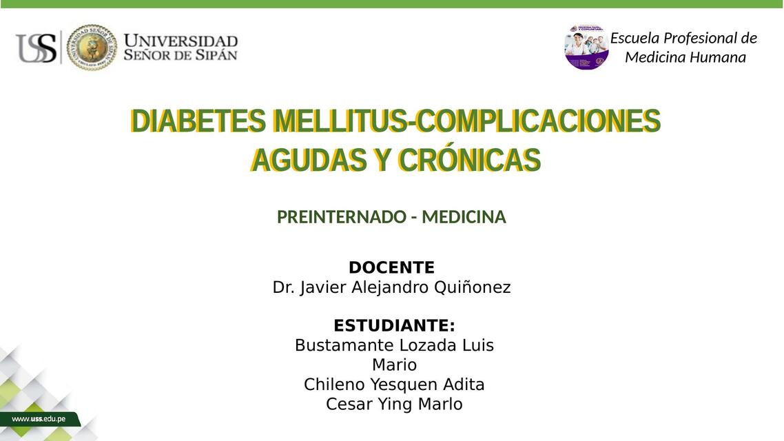 Diabetes Mellitus- Complicaciones Agudas y Crónicas 