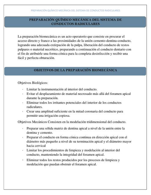 Preparación químico mecánica del sistema de conductos radiculares