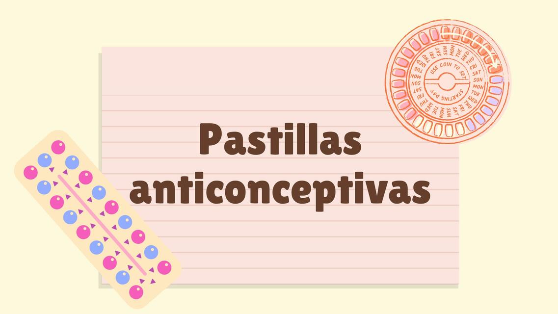 Pastillas anticonceptivas   