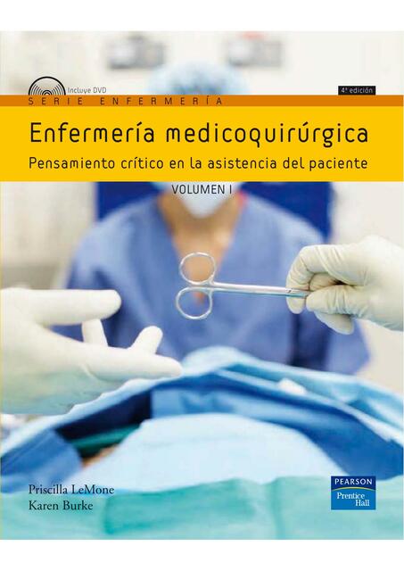 Enfermería medicoquirúrgica: Pensamiento crítico en la asistencia del paciente