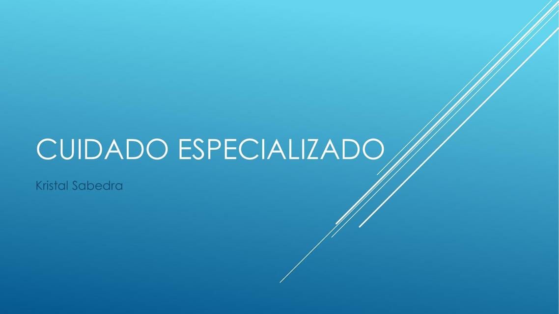 Cuidado Especializado 