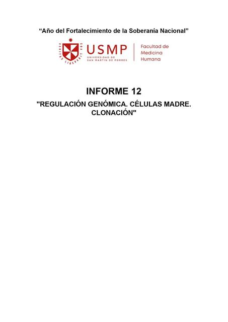 Regulación Genómica, células madre, clonación"