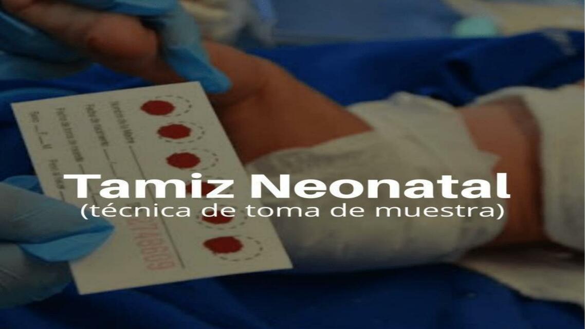 Resúmenes de Tamiz neonatal | Descarga apuntes de Tamiz neonatal