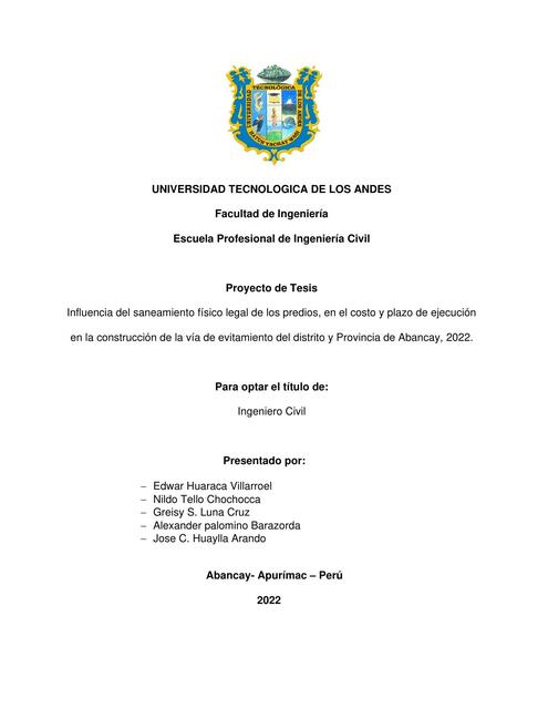 Influencia del Saneamiento Físico Legal de los Predios, en el Costo y Plazo de Ejecución en la Construcción de la Vía de Evitamiento 