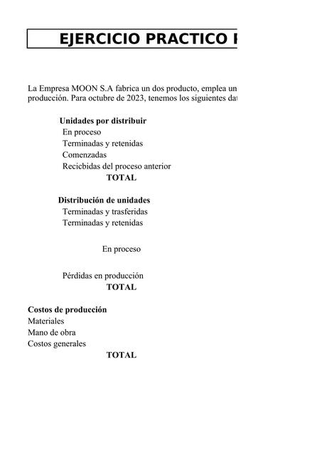 Ejercicio Práctico Pérdida en el Primer Proceso 