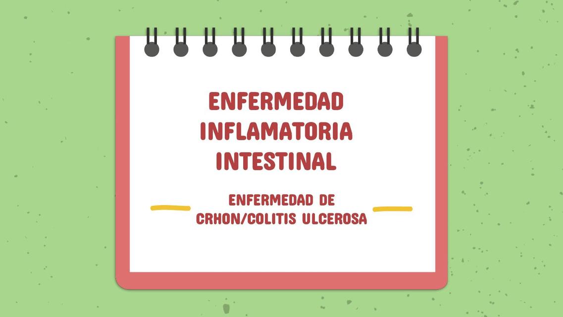 Enfermedad inflamatoria intestinal 