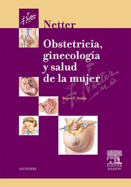 Netter Obstetricia Ginecología Y Salud de la Mujer